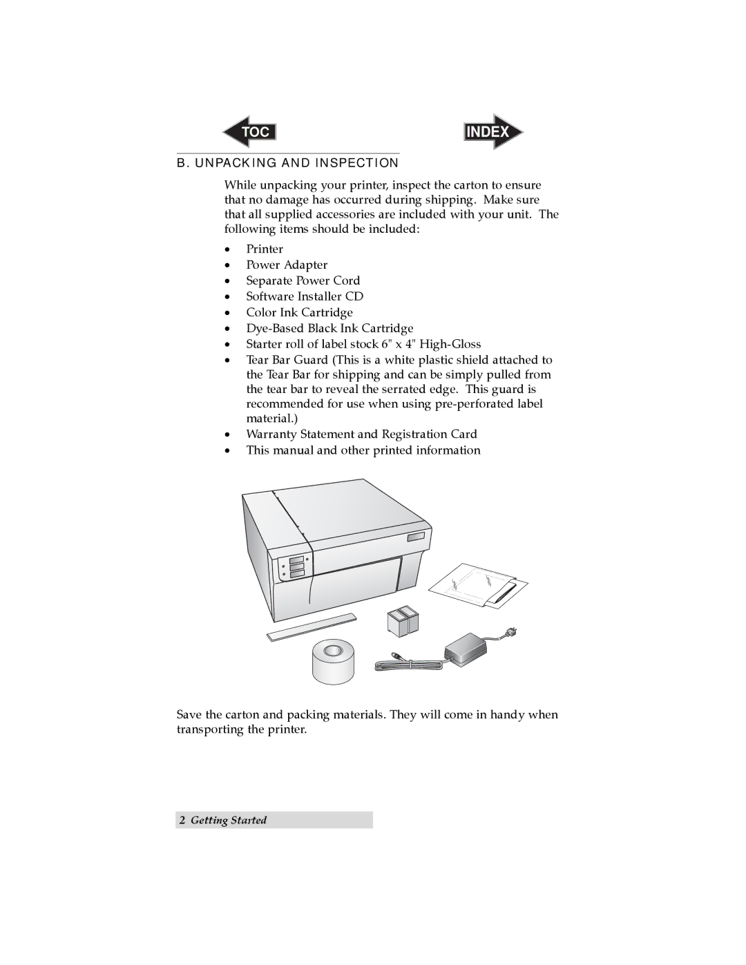 Primera Technology LX810 user manual Unpacking and Inspection 