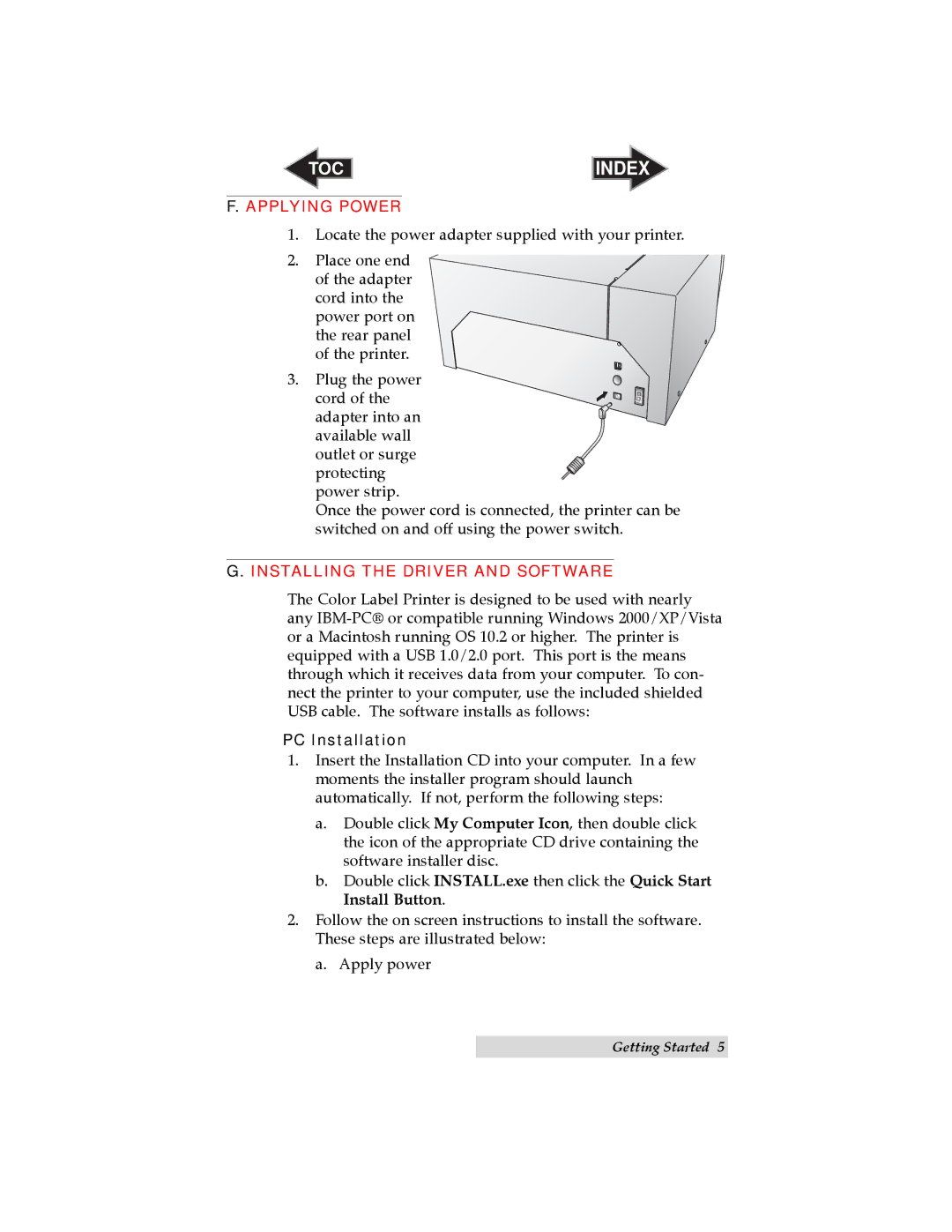 Primera Technology LX810 user manual Applying Power, PC Installation 