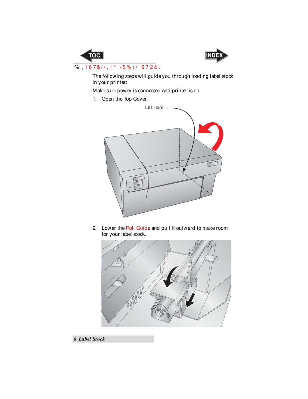 Primera Technology LX900 user manual Installing Label Stock 