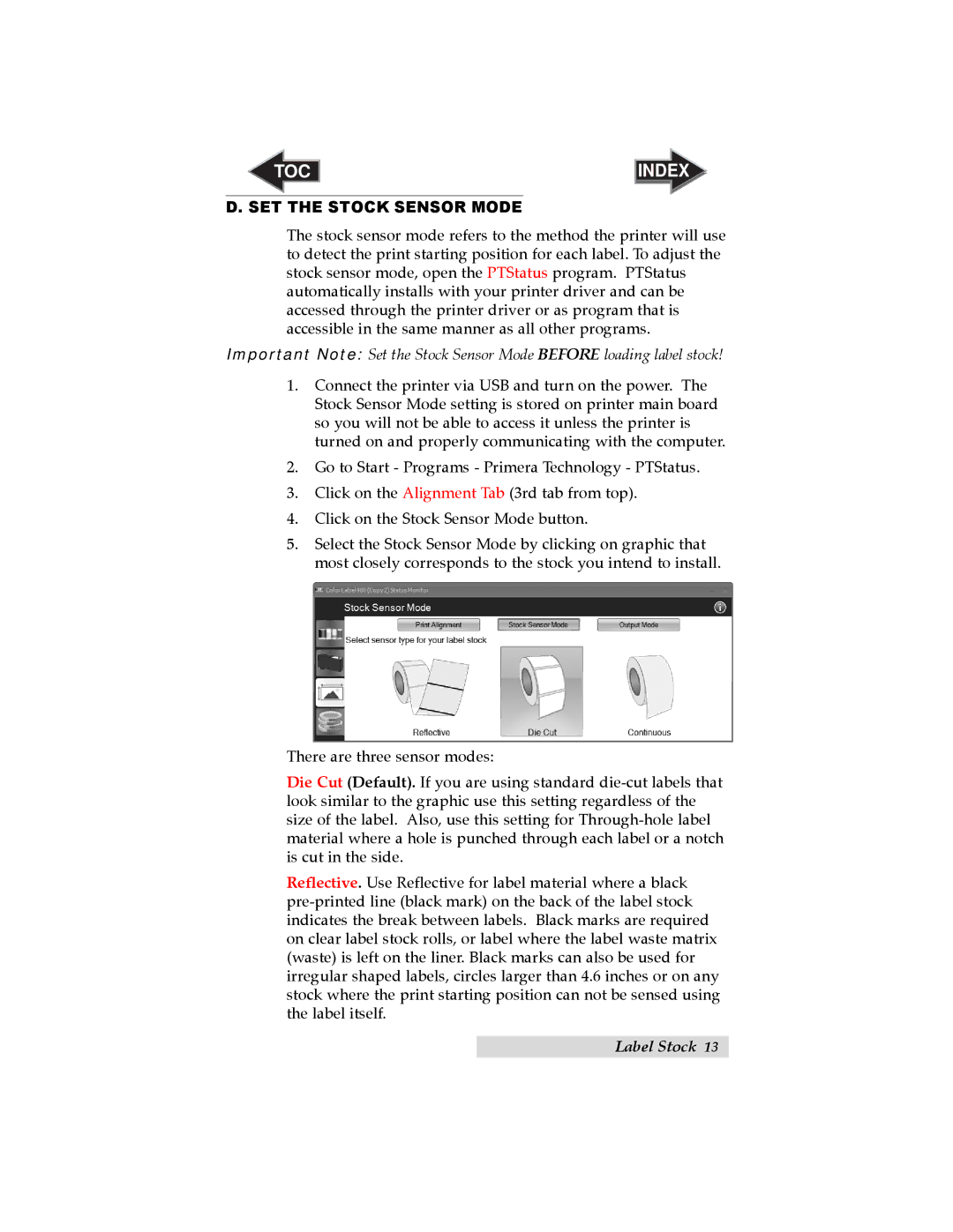 Primera Technology LX900 user manual SET the Stock Sensor Mode 