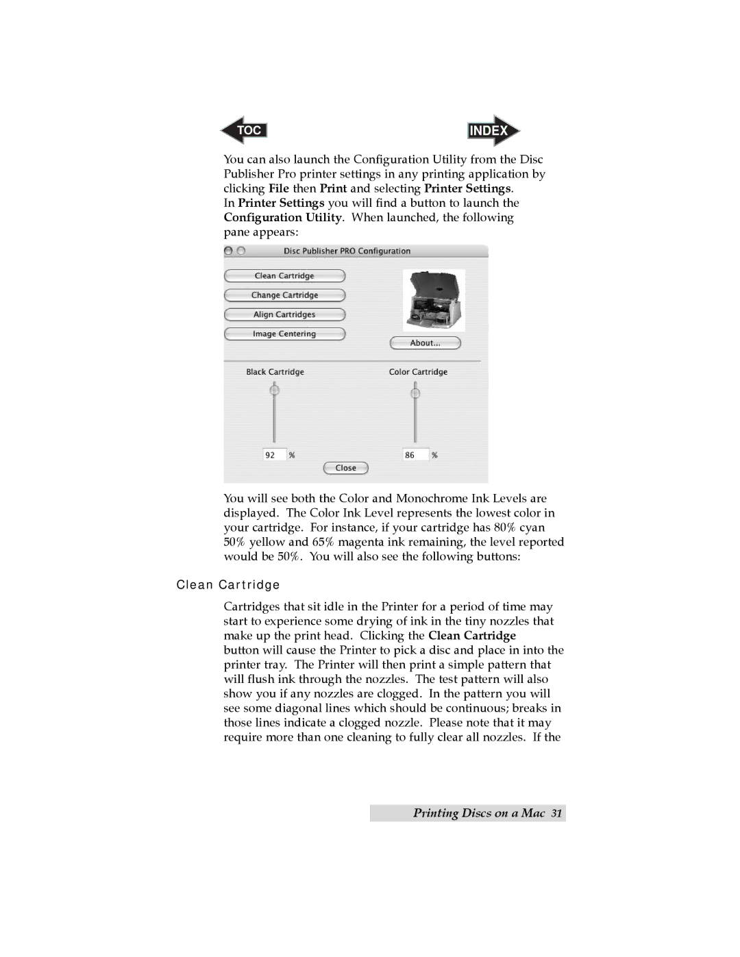 Primera Technology Optical Disc Printing System user manual Clean Cartridge 