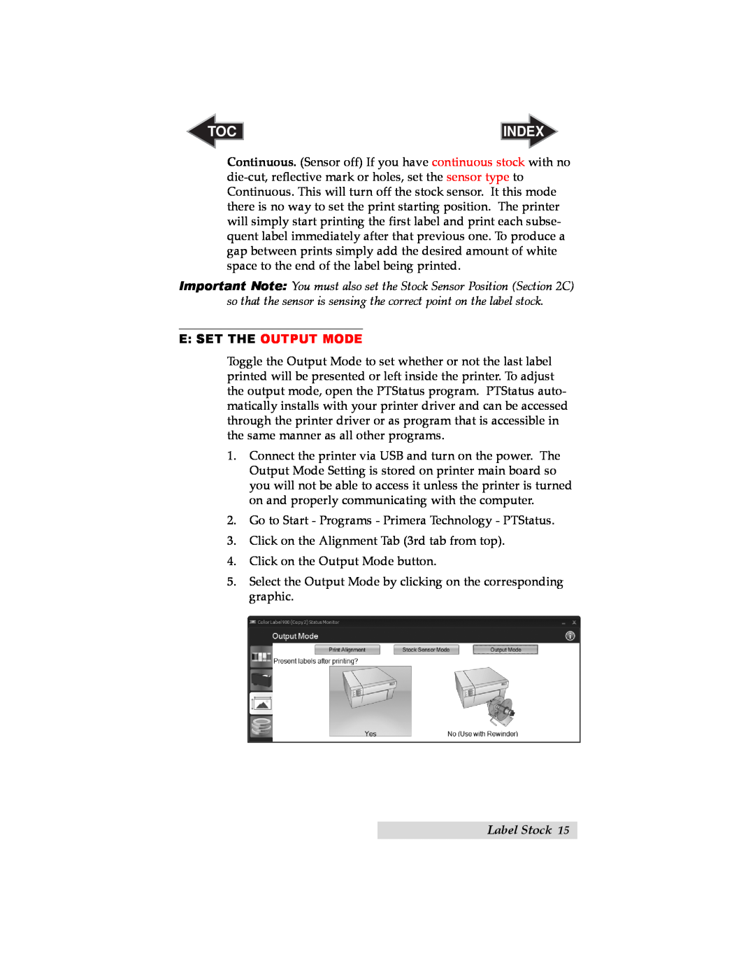 Primera Technology RX900 user manual E Set The Output Mode, Index, Label Stock 