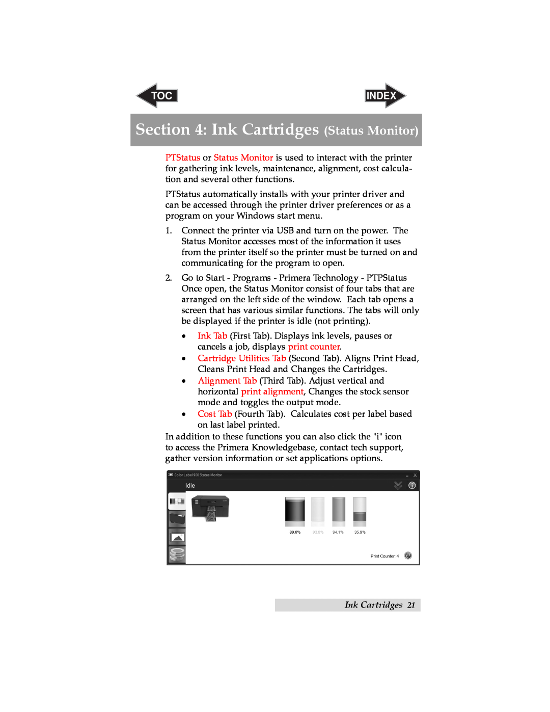Primera Technology RX900 user manual Ink Cartridges Status Monitor, Index 