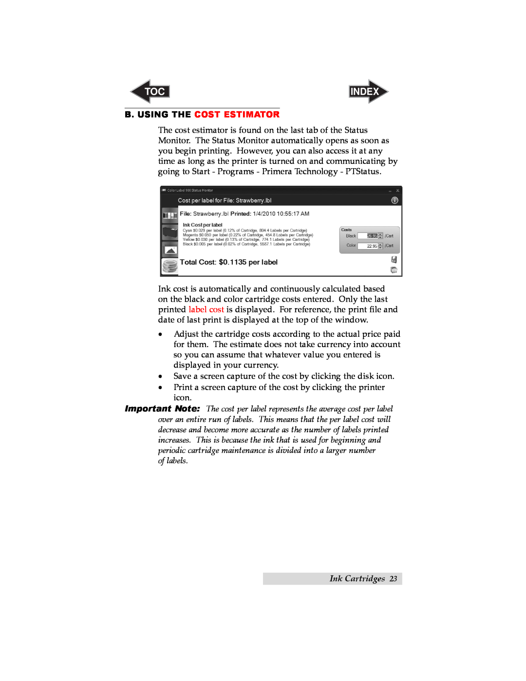 Primera Technology RX900 user manual B. Using The Cost Estimator, of labels, Index, Ink Cartridges 