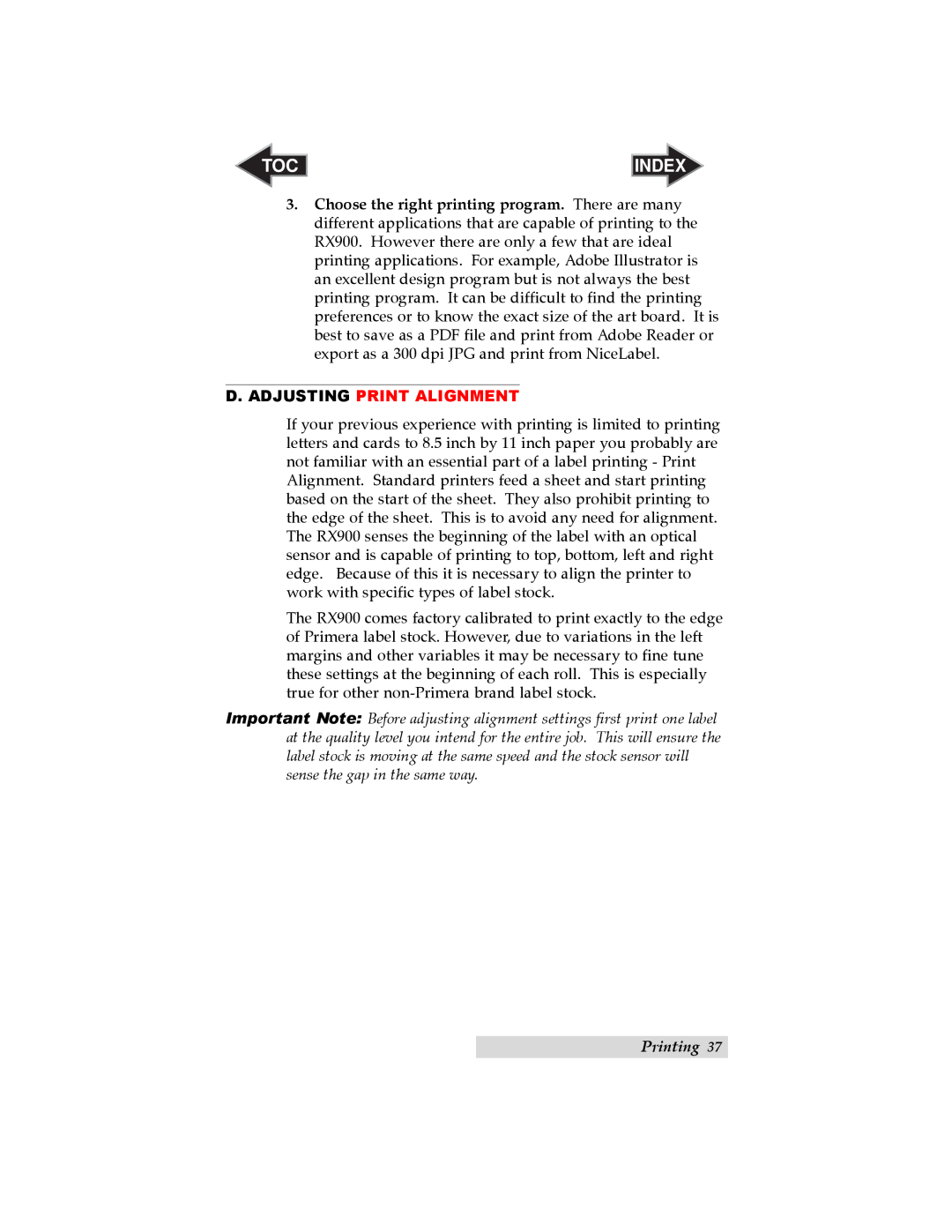 Primera Technology RX900 user manual D. Adjusting Print Alignment, Index, Printing 