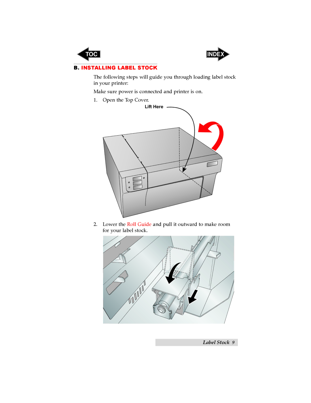 Primera Technology RX900 user manual Installing Label Stock 