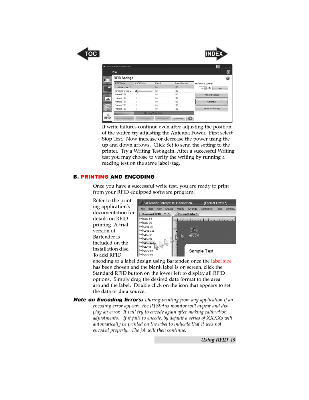 Primera Technology RX900 user manual Printing and Encoding 