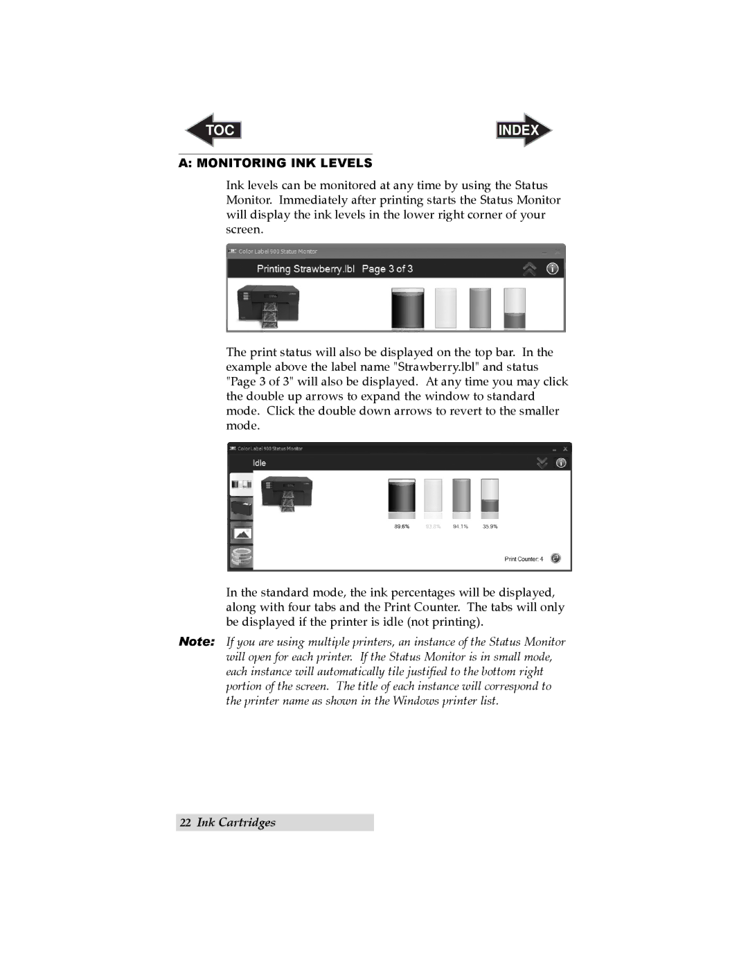 Primera Technology RX900 user manual Monitoring INK Levels 