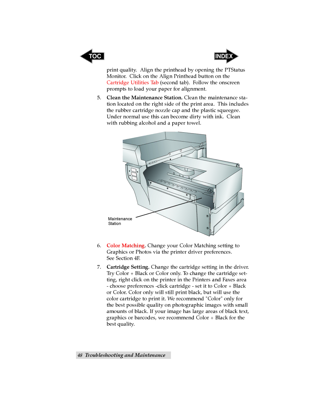 Primera Technology RX900 user manual Maintenance Station 