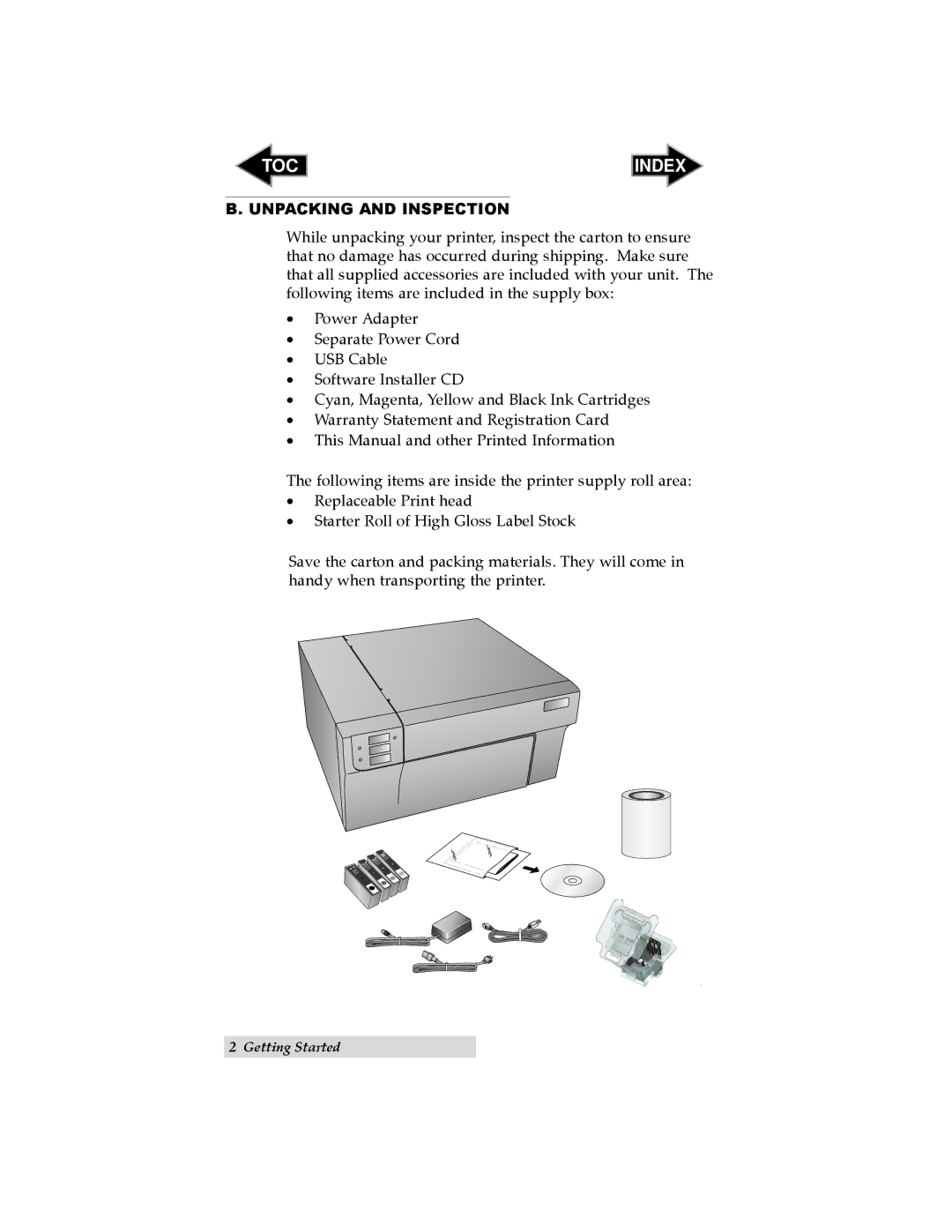 Primera Technology RX900 user manual Unpacking and Inspection 