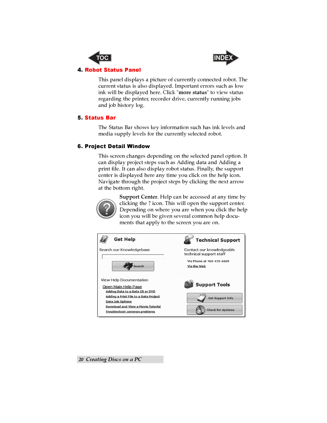 Primera Technology SE user manual Robot Status Panel, Status Bar, Project Detail Window 