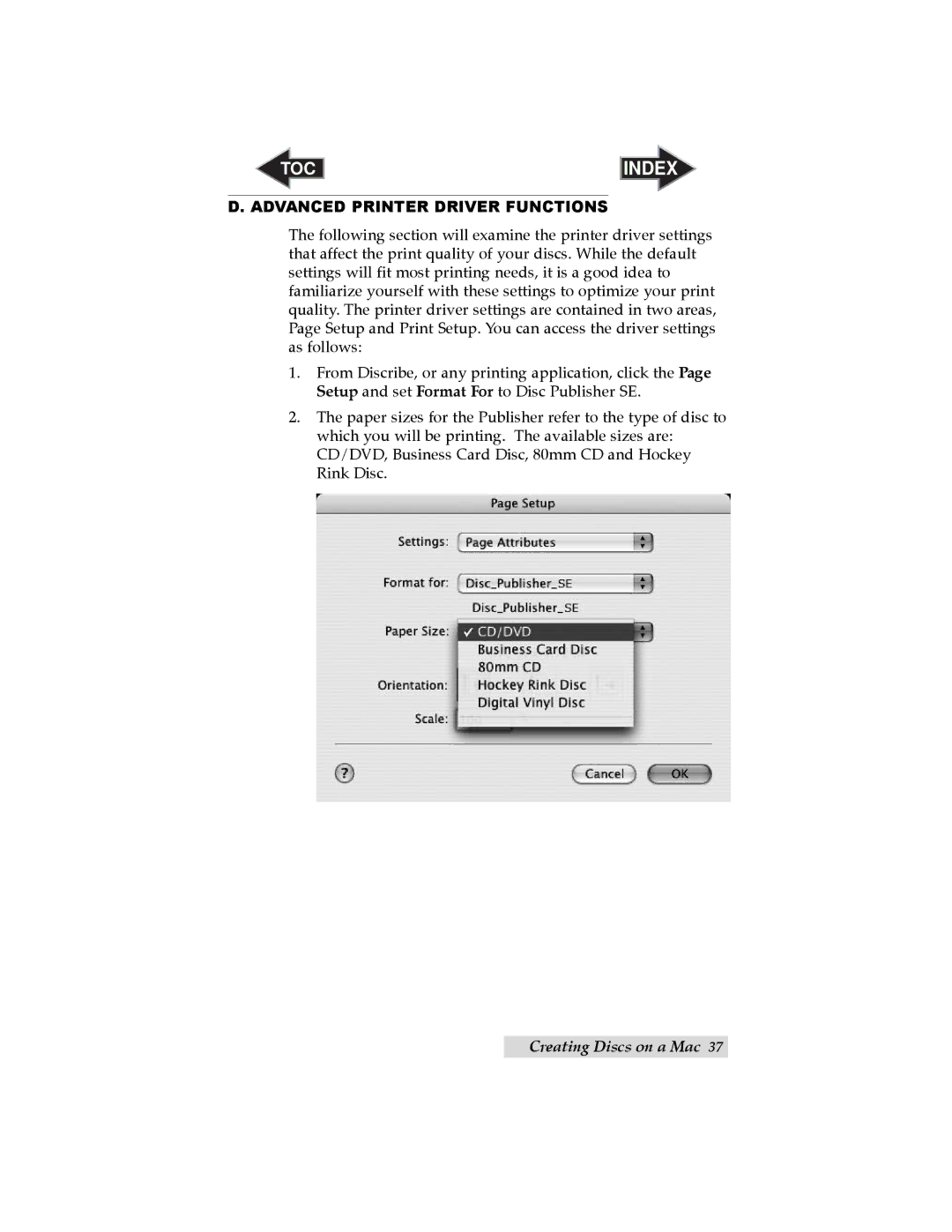 Primera Technology SE user manual Advanced Printer Driver Functions 