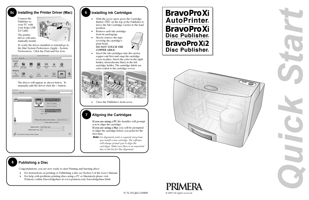 Primera Technology XI quick start 5c Installing the Printer Driver Mac, Publishing a Disc, Installing Ink Cartridges 
