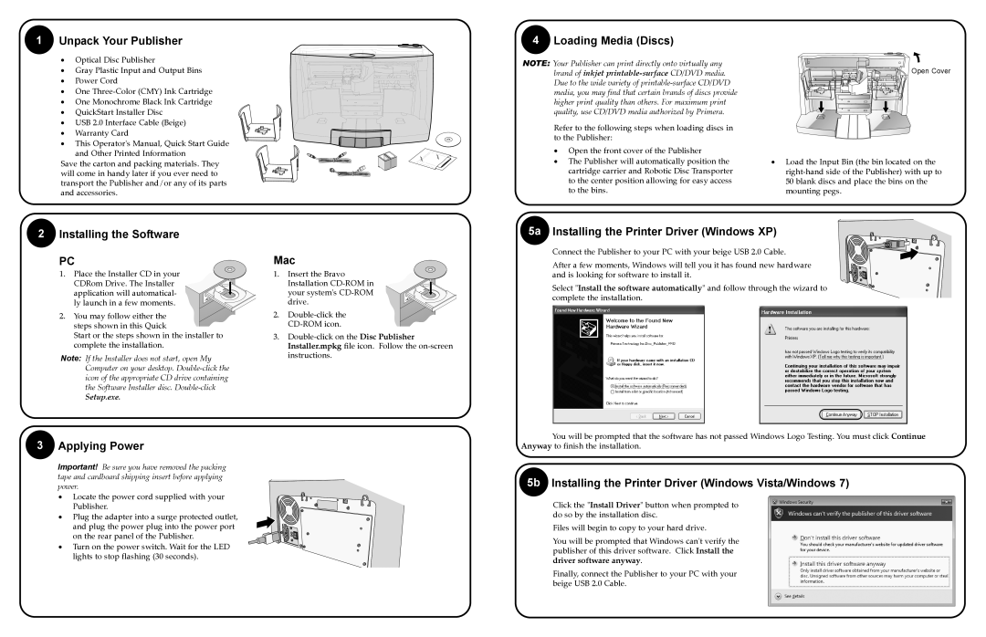 Primera Technology XI quick start Unpack Your Publisher, Loading Media Discs, Installing the Software, Applying Power, Mac 