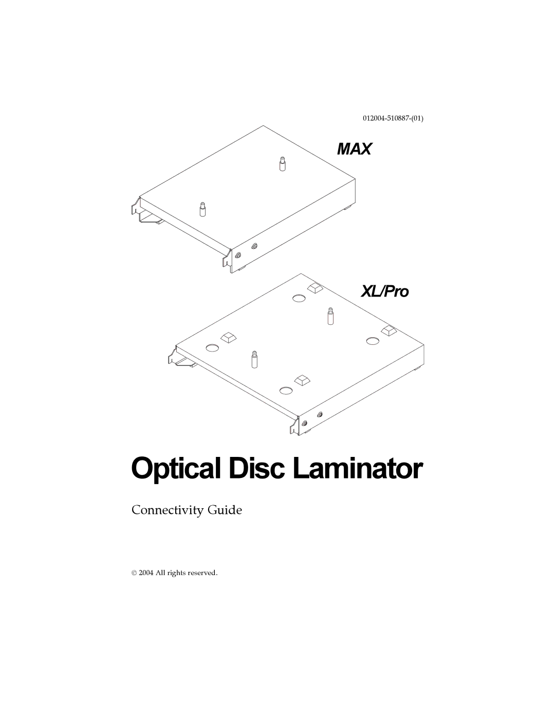 Primera Technology Max, XL/Pro manual Optical Disc Laminator 