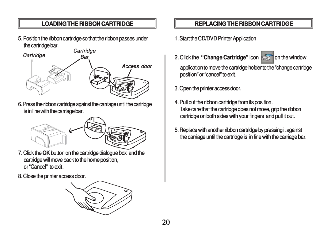 Primera Technology Z1 manual Replacing The Ribbon Cartridge, Loading The Ribbon Cartridge 