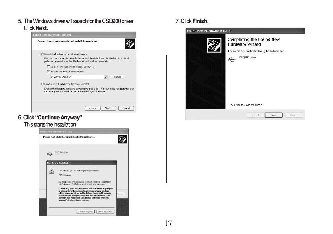 Primera Technology Z1 manual Click “Continue Anyway” This starts the installation, Click Finish 
