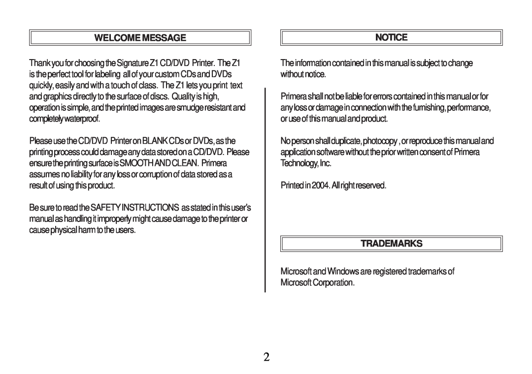 Primera Technology Z1 manual Welcome Message, Trademarks, Printedin2004.Allrightreserved 