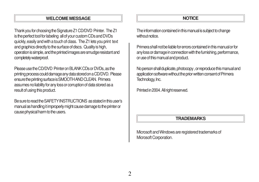 Primera Technology Z1 manual Welcome Message, Printedin2004.Allrightreserved, Trademarks 