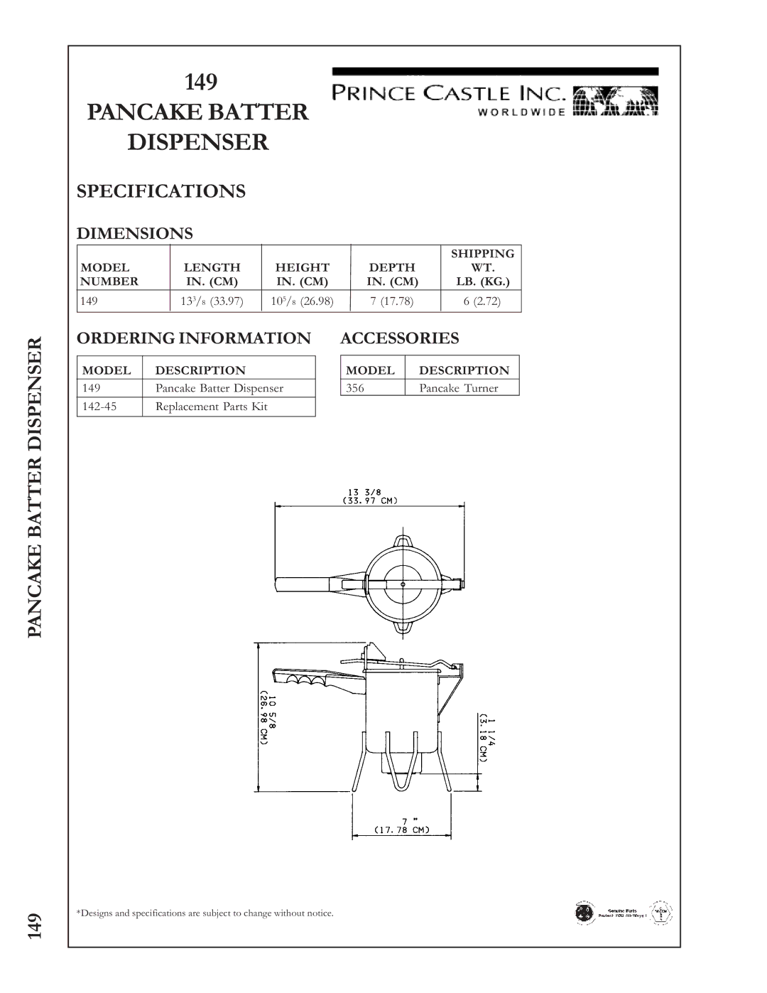 Prince Castle 149 specifications Pancake Batter Dispenser, Specifications, Dimensions, Ordering Information Accessories 