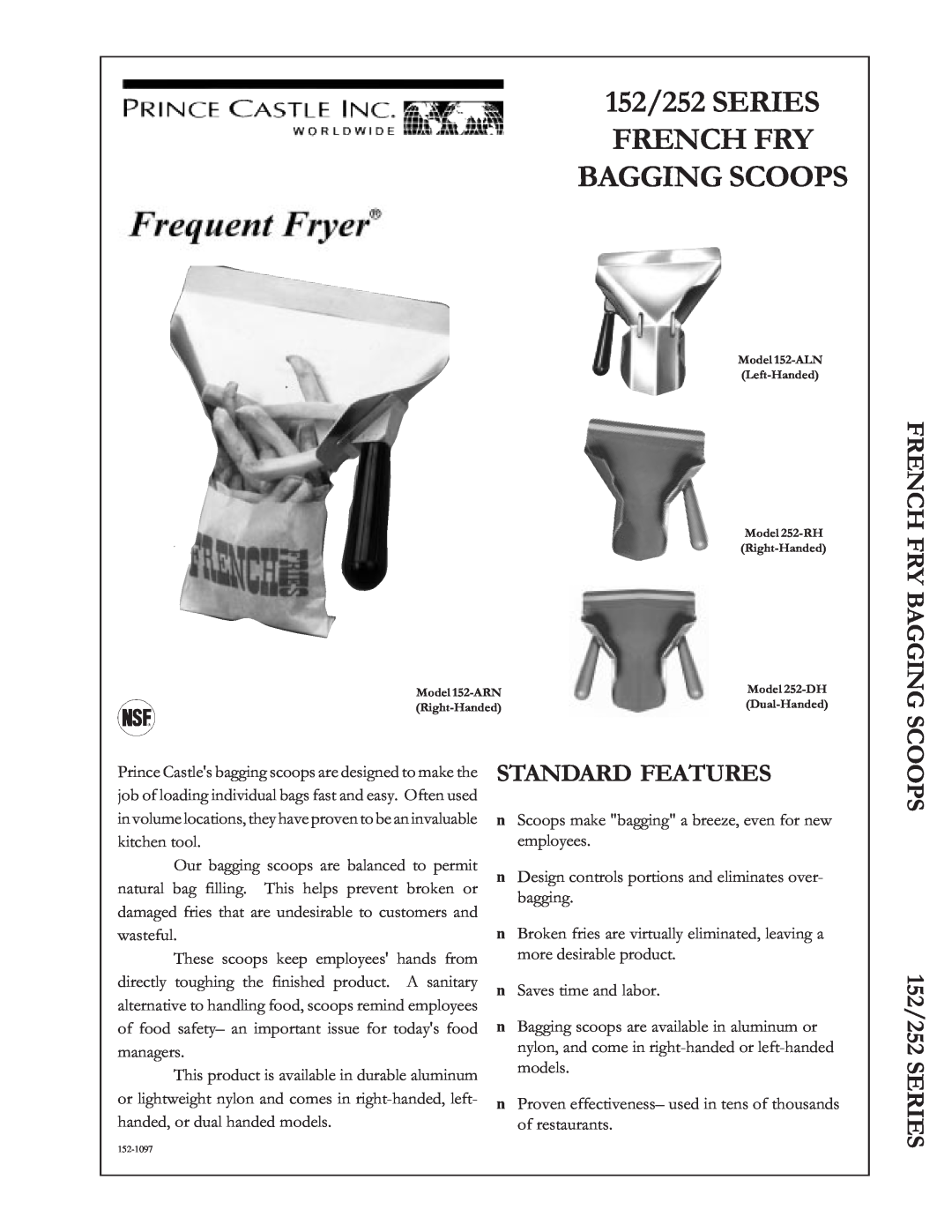 Prince Castle 152/252 Series manual 152/252 SERIES FRENCH FRY BAGGING SCOOPS, French Fry Bagging, Standard Features 
