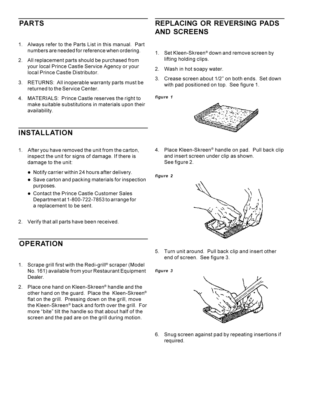 Prince Castle 167 warranty Parts Replacing or Reversing Pads Screens, Installation, Operation 