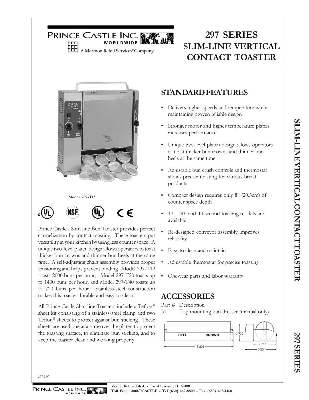 Prince Castle 297 Series warranty Standardfeatures, Accessories, SLIM-LINEVERTICALCONTACTTOASTER Series 