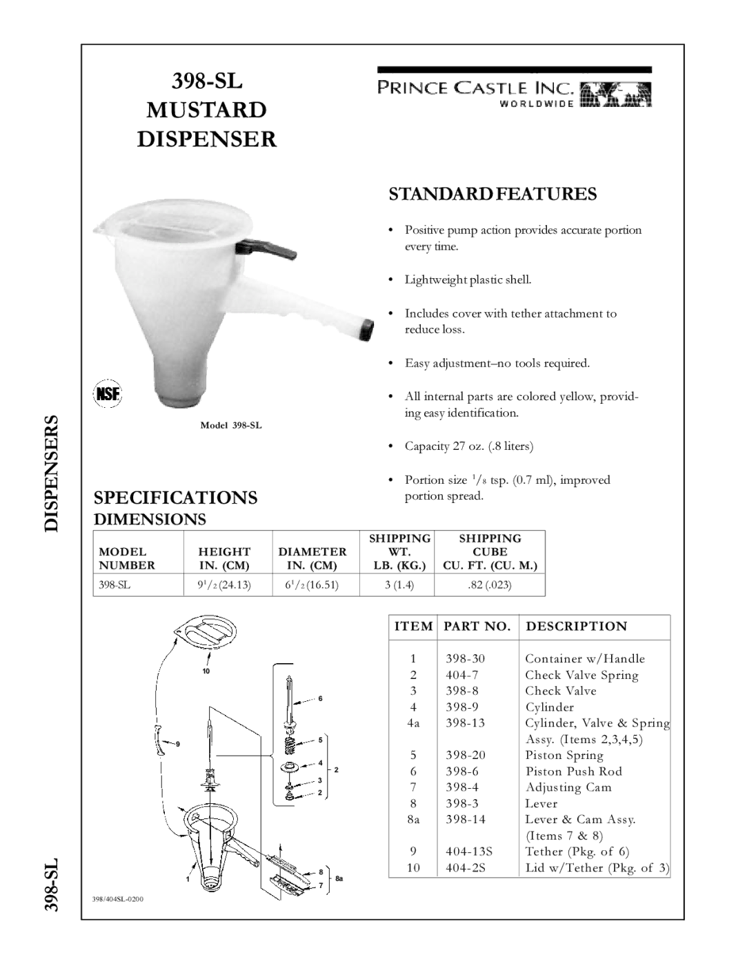 Prince Castle 398-SL specifications Mustard Dispenser, Dispensers, Standardfeatures, Specifications 