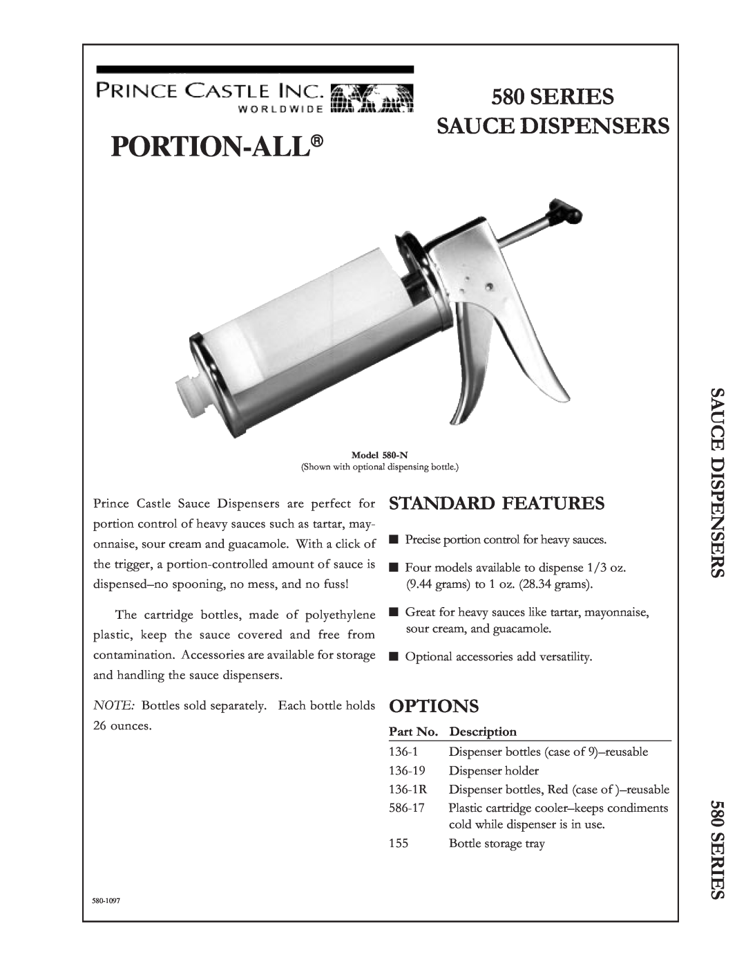 Prince Castle 580 Series manual Series Sauce Dispensers, Standard Features, PORTION-ALLâ 
