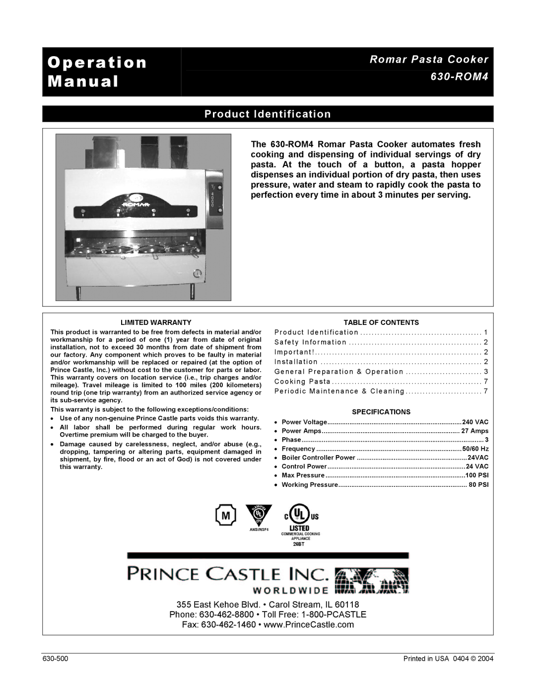 Prince Castle manual Romar Pasta Cooker 630-ROM4, Product Identification 