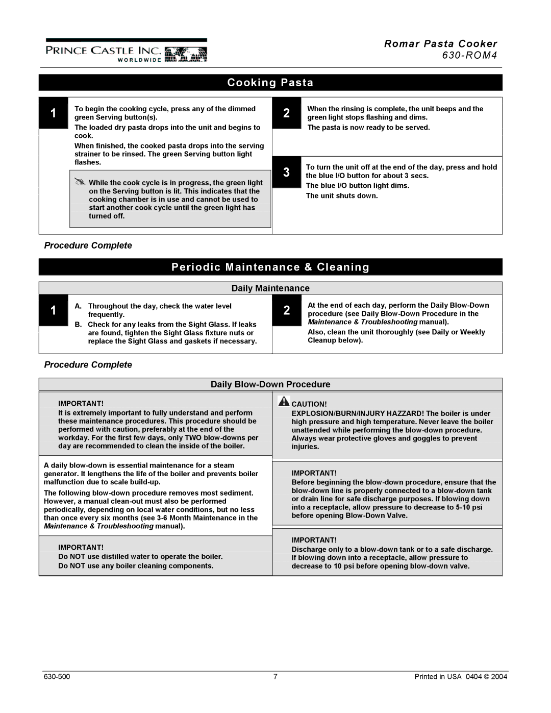 Prince Castle 630-ROM4 manual Cooking Pasta, Periodic Maintenance & Cleaning, Daily Maintenance, Daily Blow-Down Procedure 