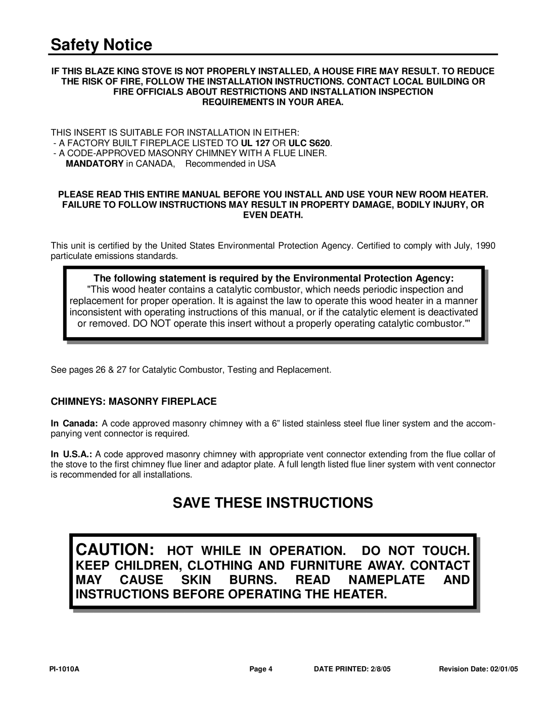 Princess PI 1010A manual Safety Notice, Chimneys Masonry Fireplace 