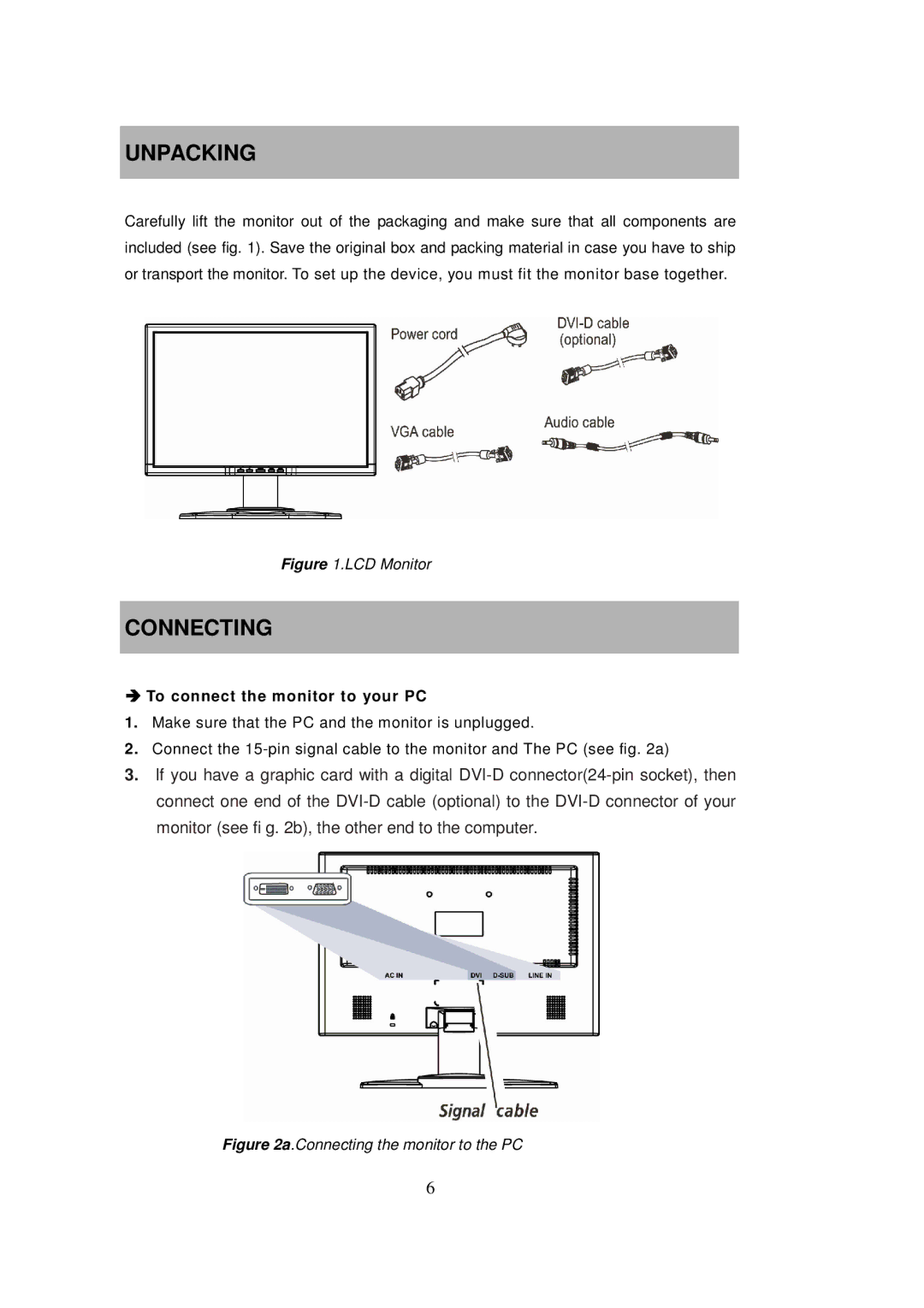 Princeton Digital (USA) VL2018W important safety instructions Unpacking, Connecting, To connect the monitor to your PC 