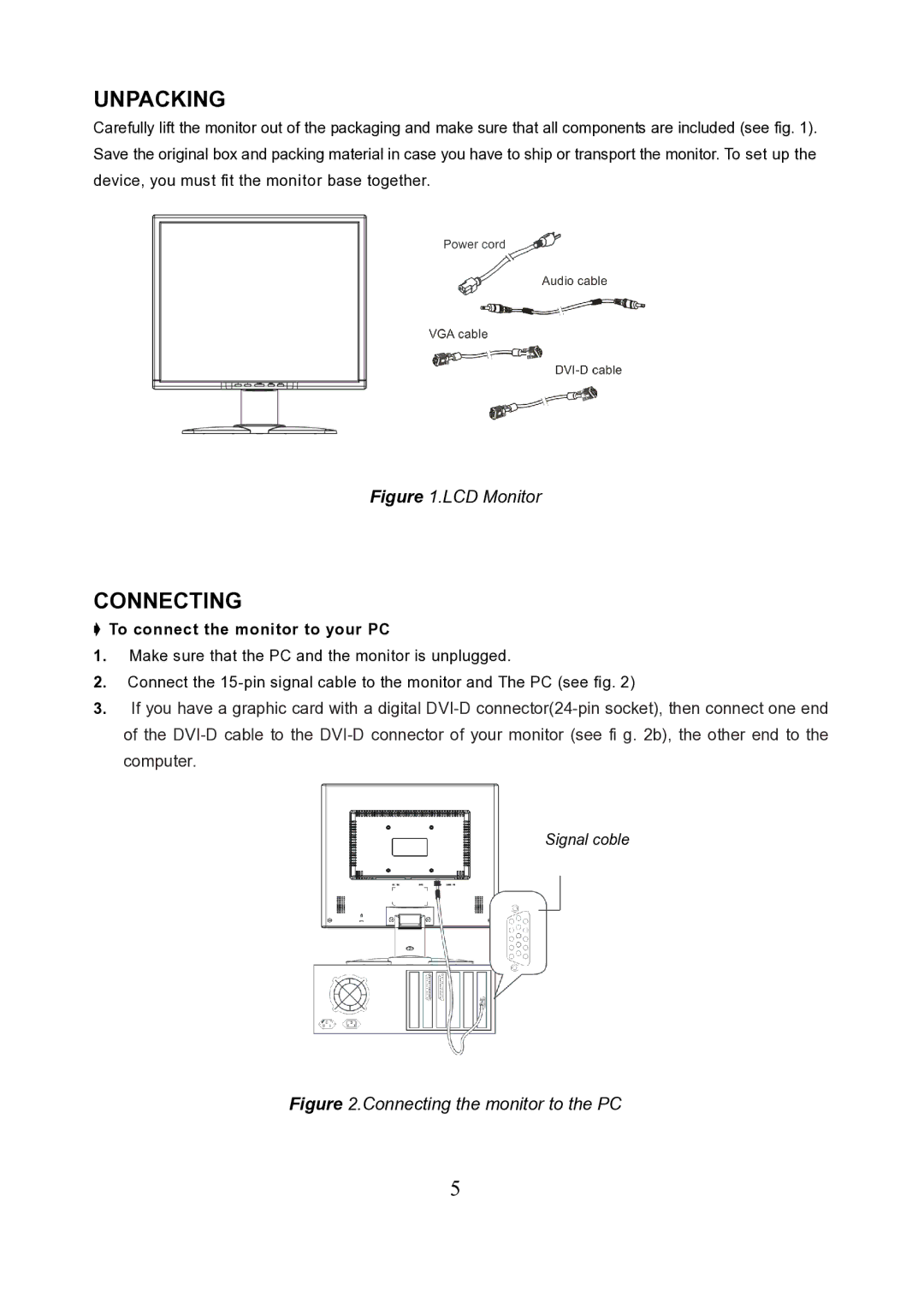 Princeton VL1919 important safety instructions Unpacking, Connecting, To connect the monitor to your PC 