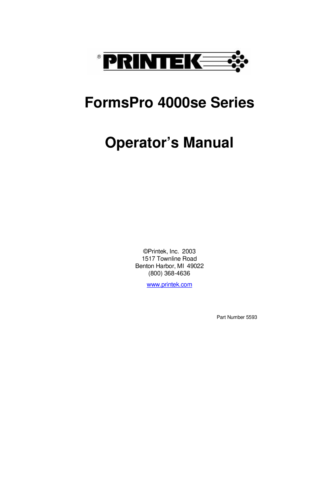 Printek manual FormsPro 4000se Series Operator’s Manual 