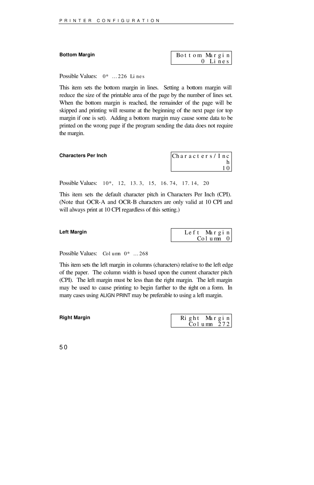 Printek 4000se manual Bottom Margin 0 Lines, Characters/Inc h, Left Margin Column, Right Margin Column 