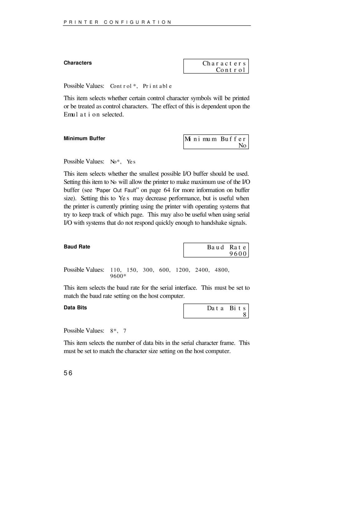 Printek 4000se manual Characters Control, Minimum Buffer No, Baud Rate, Data Bits 