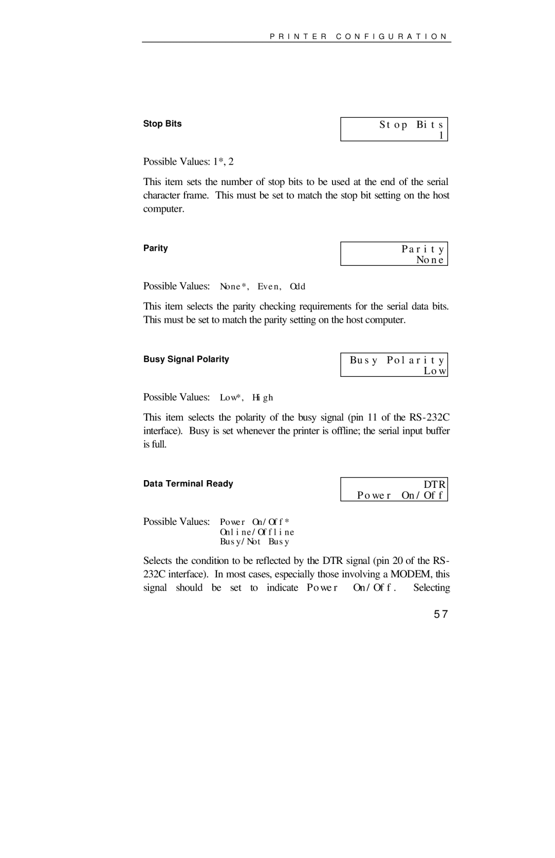 Printek 4000se manual Stop Bits, Parity None, Busy Polarity Low, DTR Power On/Off 