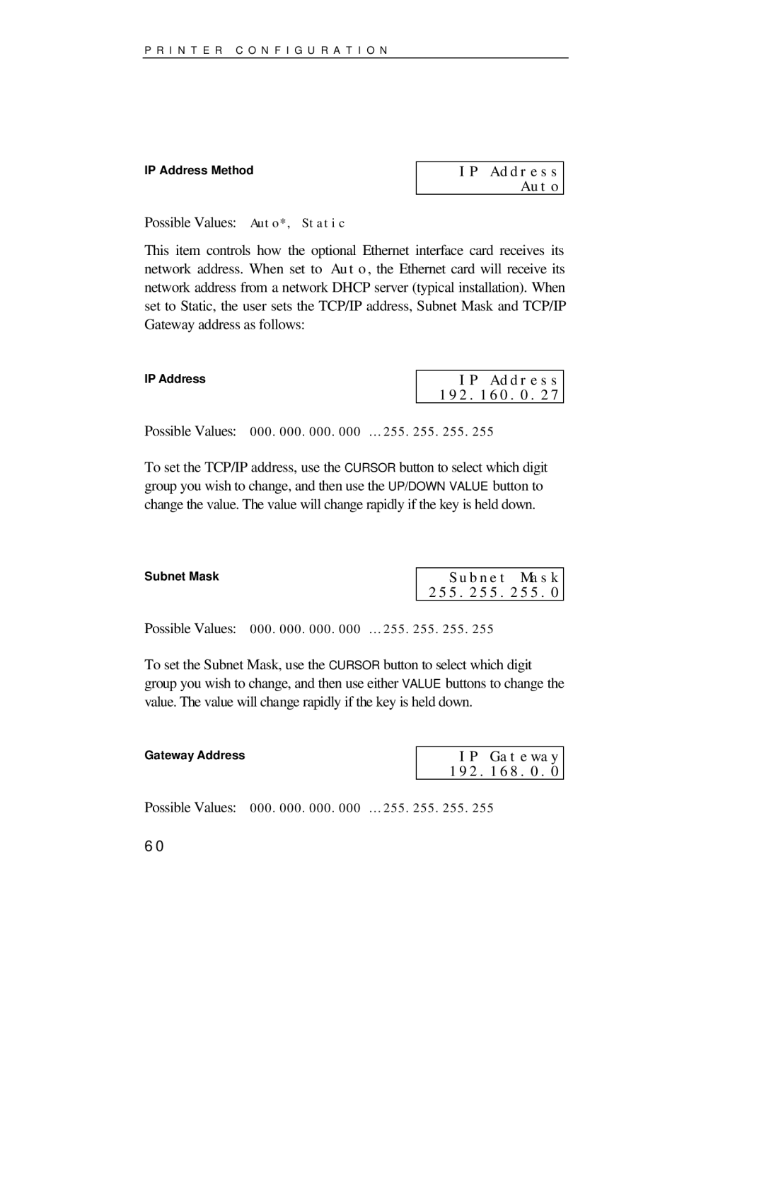Printek 4000se manual IP Address Auto, Subnet Mask, IP Gateway 