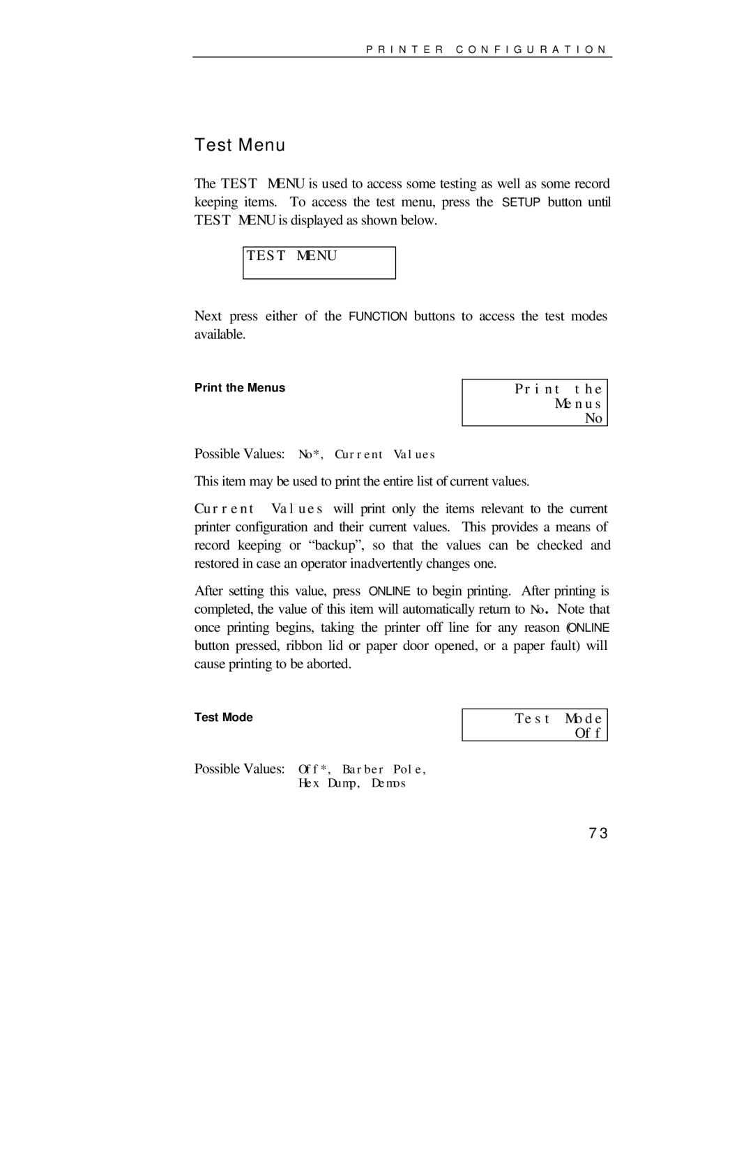 Printek 4000se manual Test Menu, Print Menus, Test Mode Off 