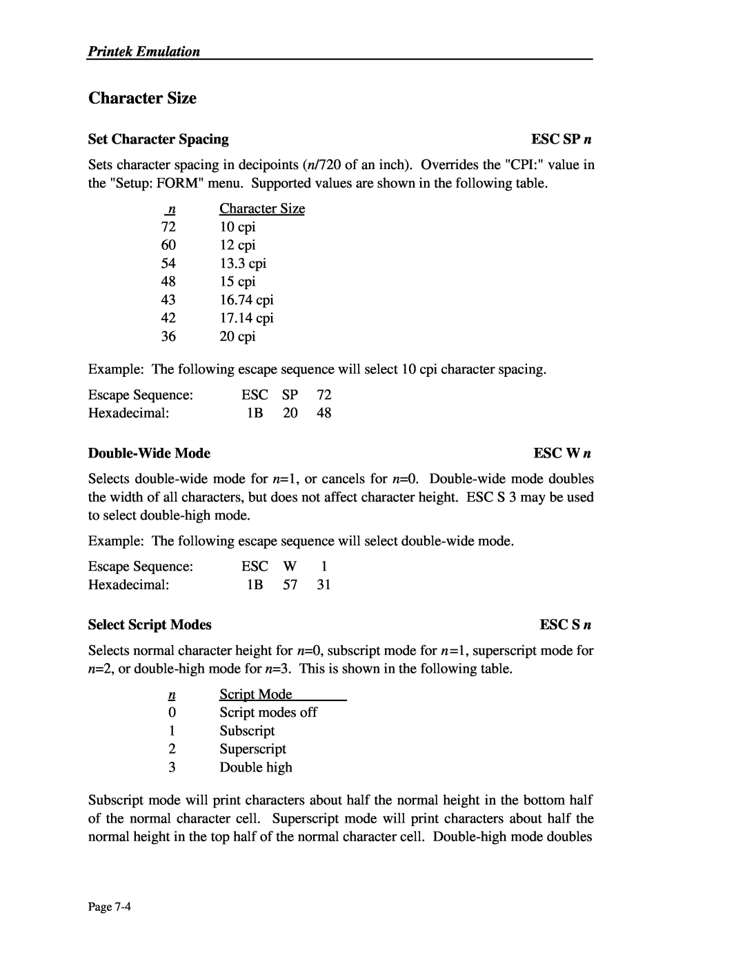 Printek 4500 Character Size, Set Character Spacing, ESC SP n, Double-Wide Mode, ESC W n, Select Script Modes, ESC S n 