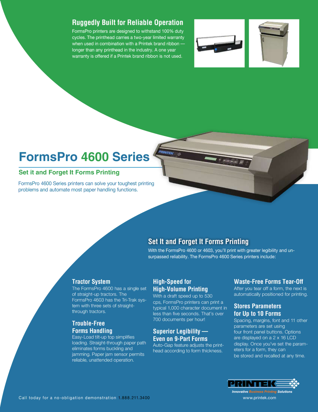 Printek 4600 warranty Tractor System, Trouble-Free Forms Handling, High-Speed for High-Volume Printing 