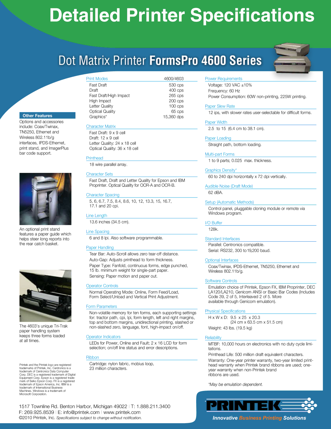 Printek 4600 Print Modes, Character Matrix, Printhead, Character Sets, Character Spacing, Line Length, Line Spacing 