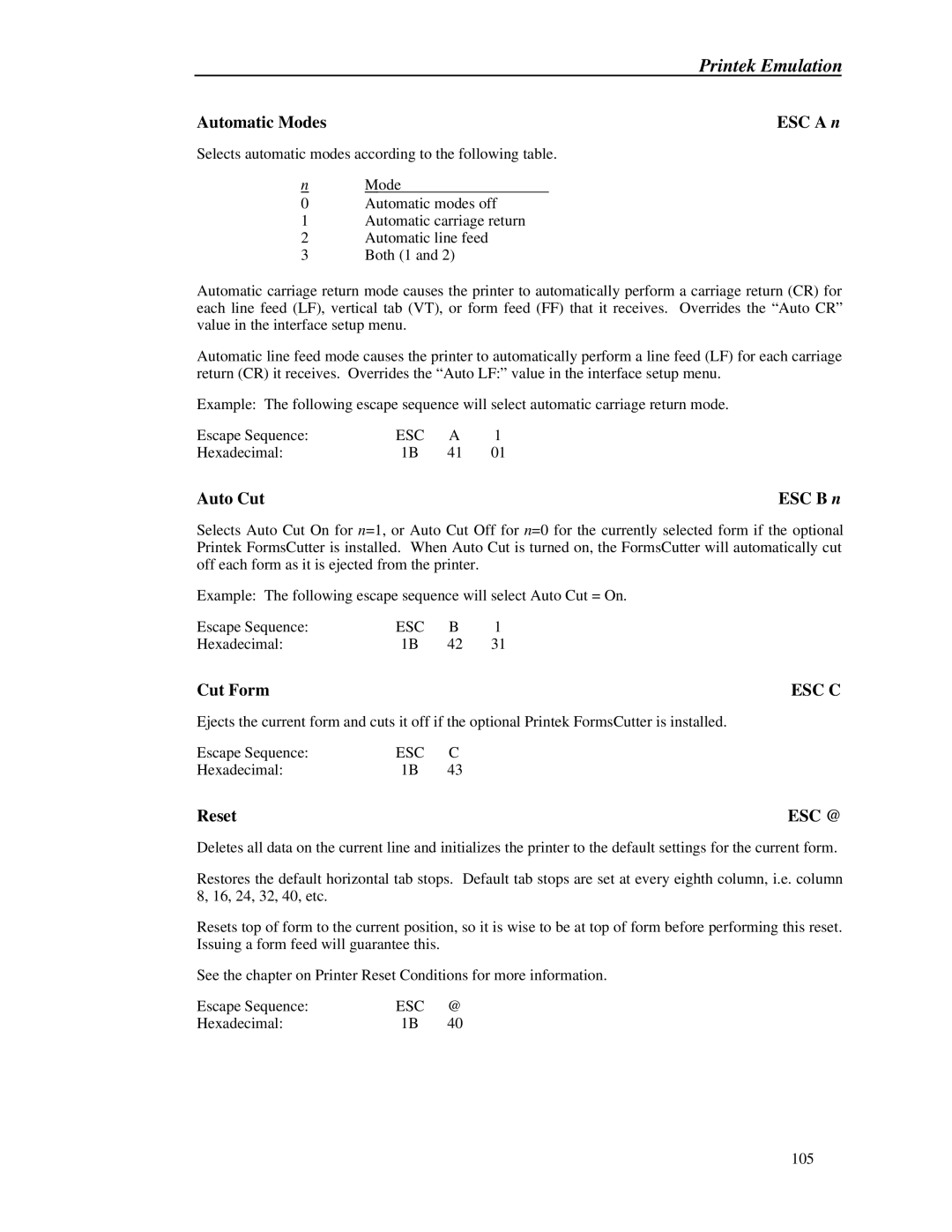 Printek 8000 manual Automatic Modes, Auto Cut, Cut Form, Esc C 