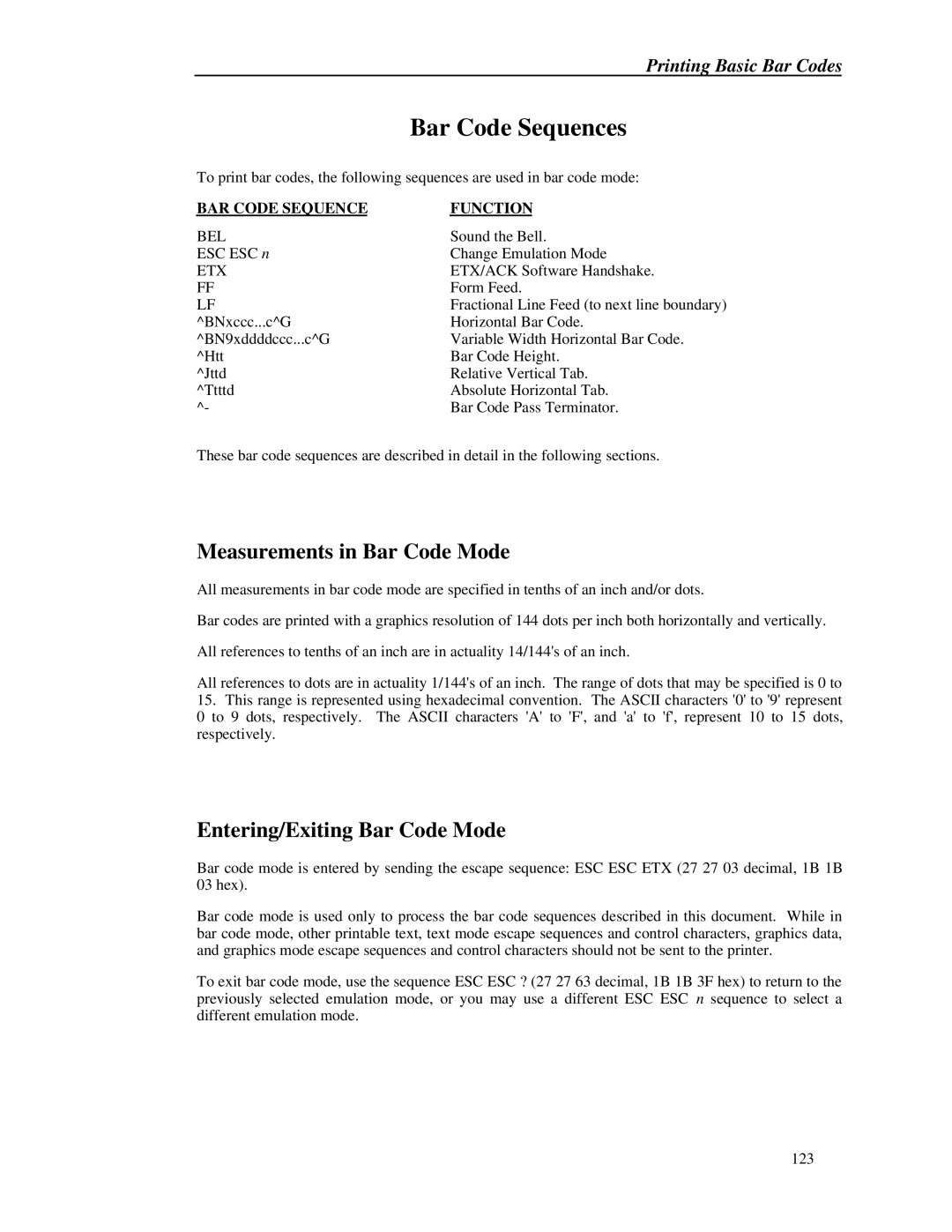 Printek 8000 manual Bar Code Sequences, Measurements in Bar Code Mode, Entering/Exiting Bar Code Mode 