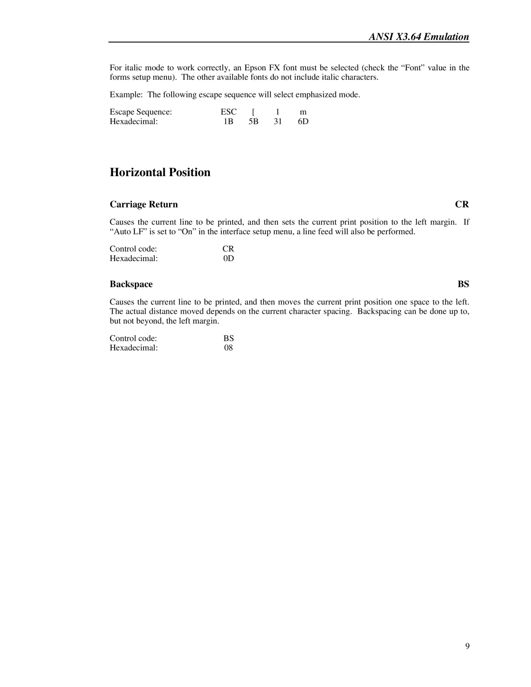 Printek 8000 manual Horizontal Position, Carriage Return, Backspace 