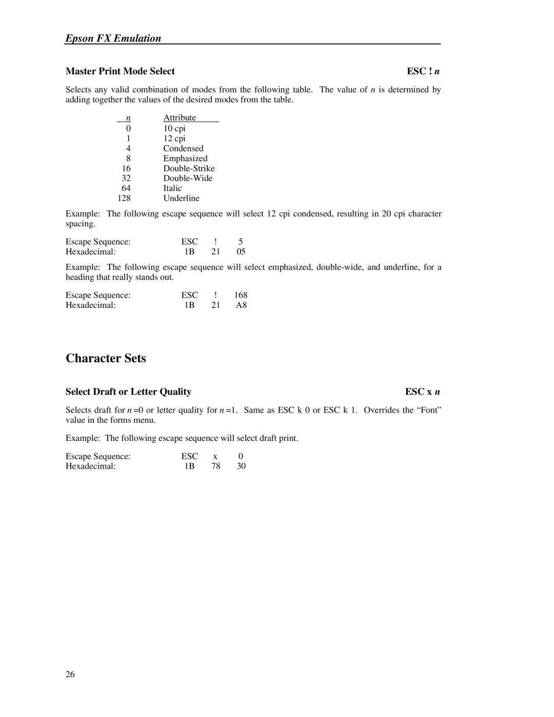 Printek 8000 manual Character Sets, Master Print Mode Select, Select Draft or Letter QualityESC x n, ESC ! n 