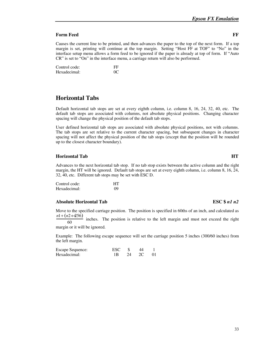 Printek 8000 manual Form Feed, ESC $ n1 n2 