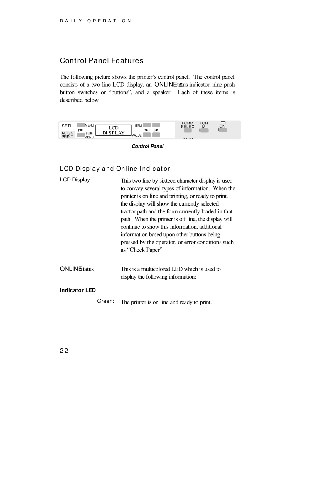 Printek 8000SE manual Control Panel Features, LCD Display and Online Indicator, Display will show the currently selected 