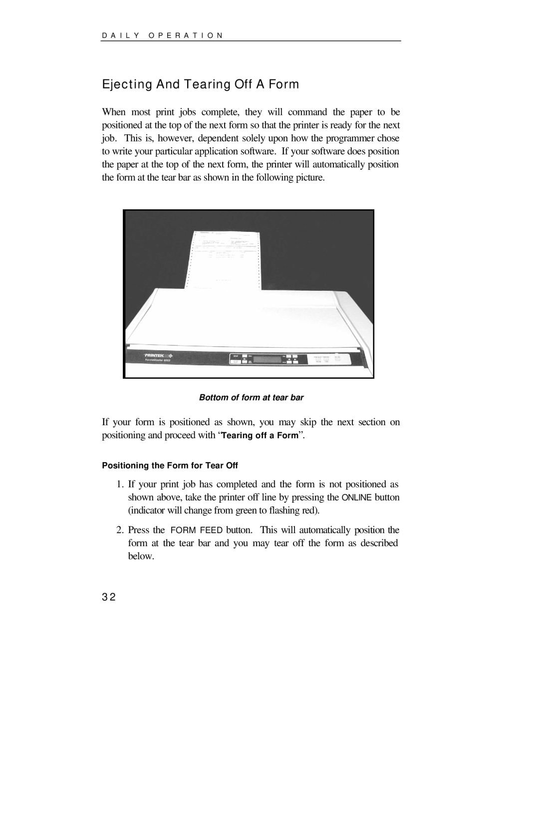 Printek 8000SE manual Ejecting And Tearing Off a Form 
